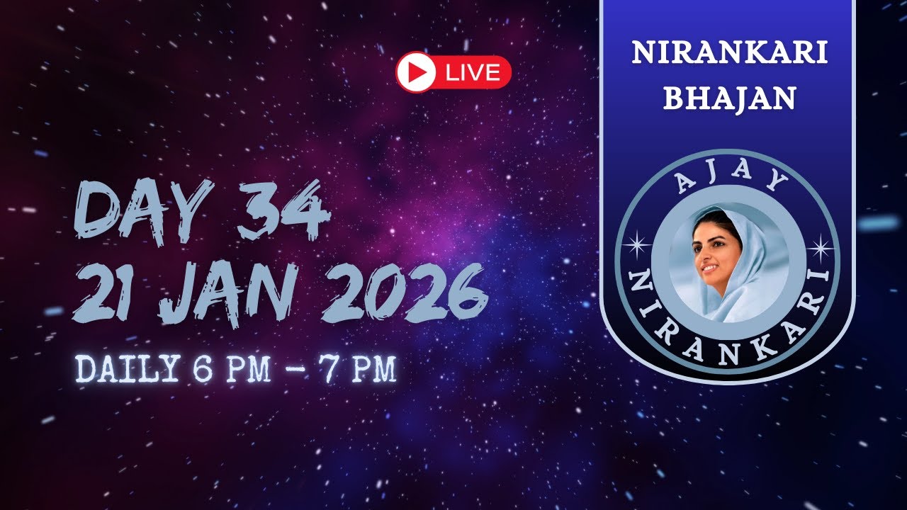 DAY 34 || Popular Nirankari Bhajan Live Stream