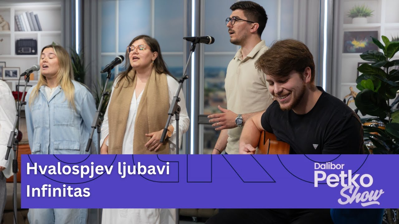 Infinitas - Hvalospjev ljubavi | Dalibor Petko Show | CMC TV
