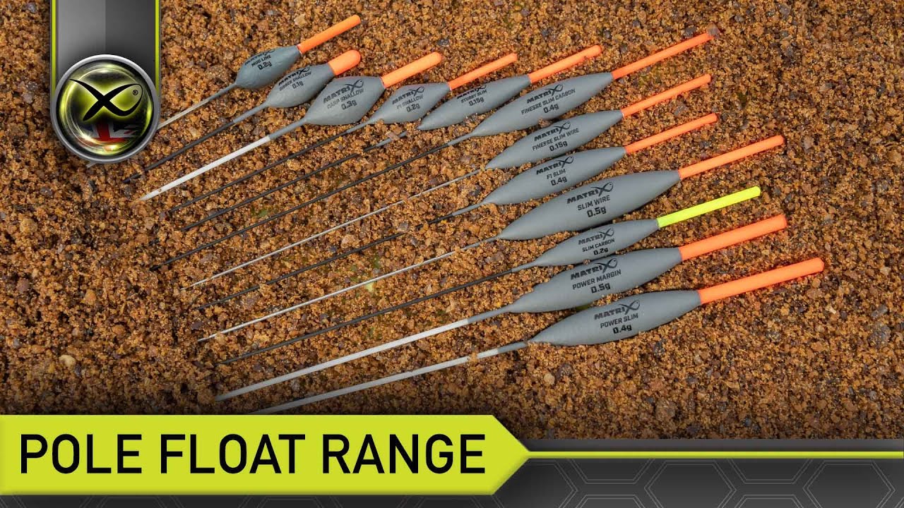 NEW - Pole Float Range - MATRIX