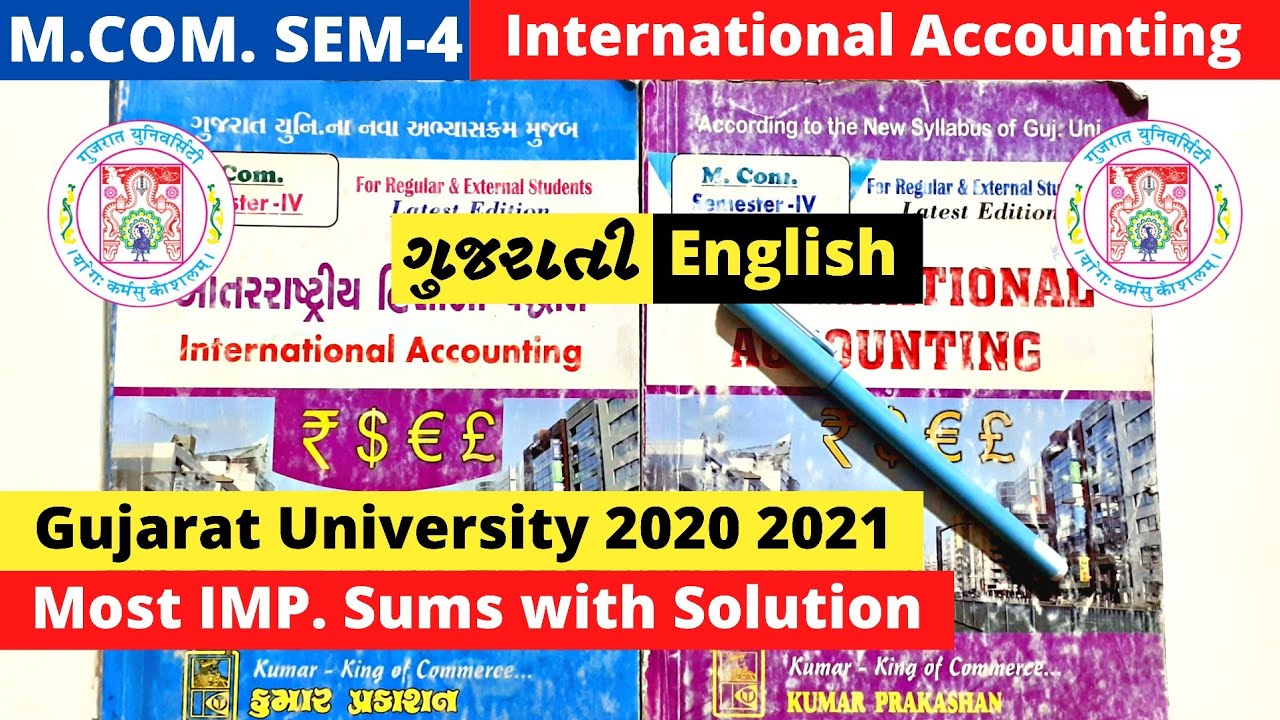 M.Com SEM 4 International Accounting Gujarat University 2020 2021 IMP Sums with Solution