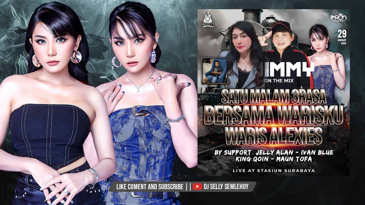 STASIUN 1 MALAM 3 RASA WARIS ALEXIS BY DJSELLY