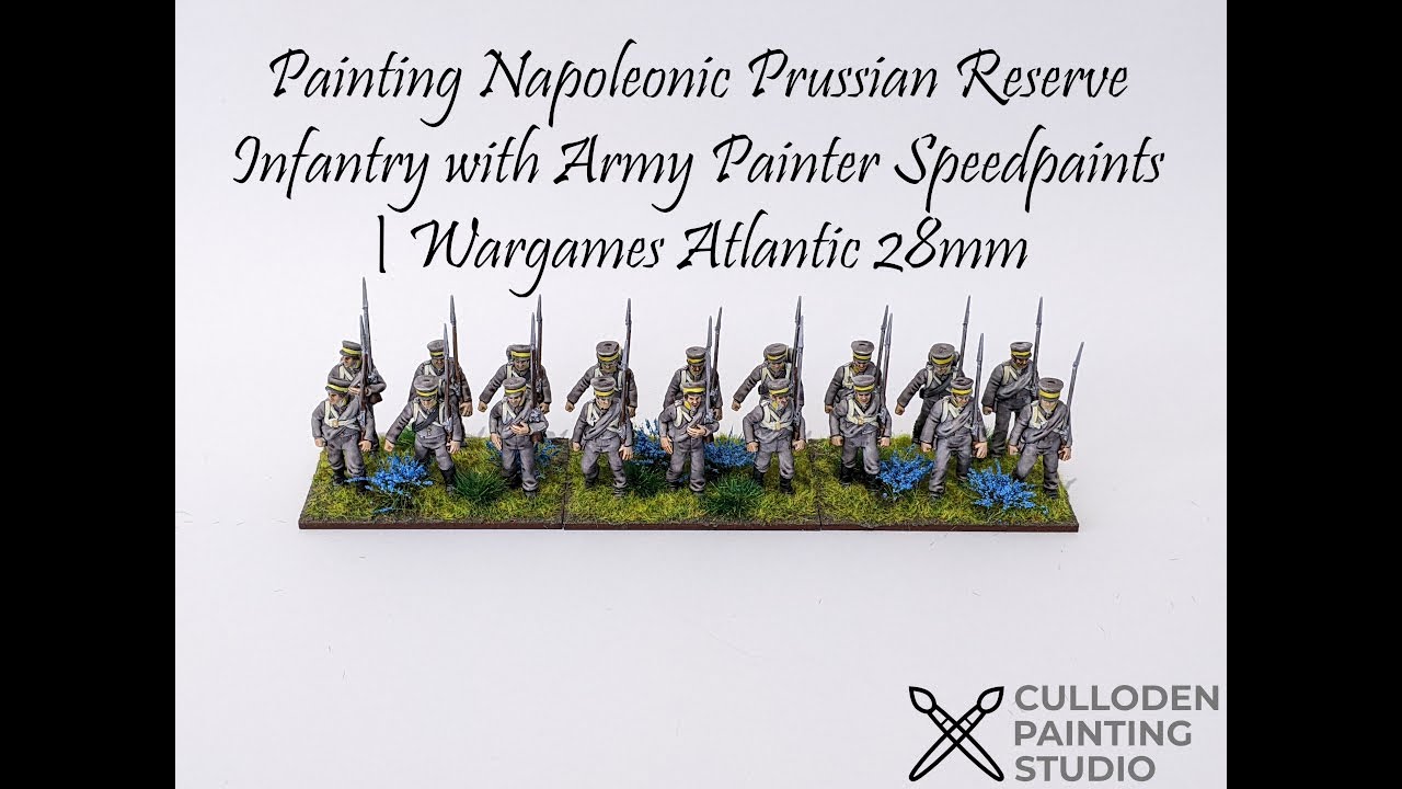 Painting Napoleonic Prussian Reserve Infantry with Army Painter Speedpaints | Wargames Atlantic 28mm
