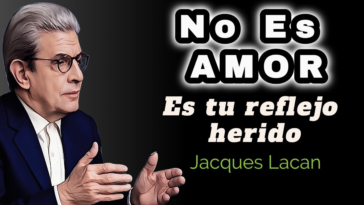 Esto es lo que tu deseo revela… y no quieres saberlo | Lacan