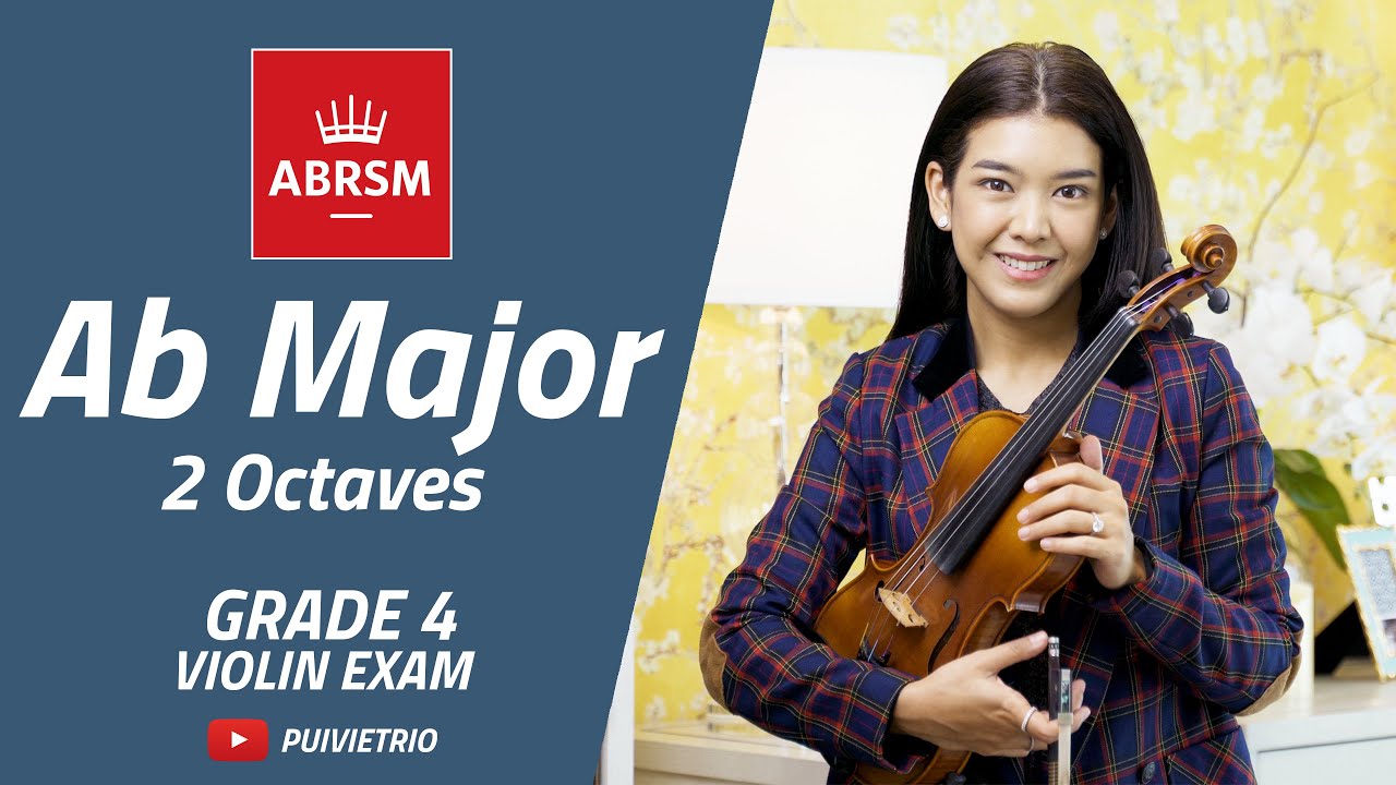 ABRSM : Grade 4 | Ab Major -  2 Octaves | Scale & Arpeggio | Violin Exam