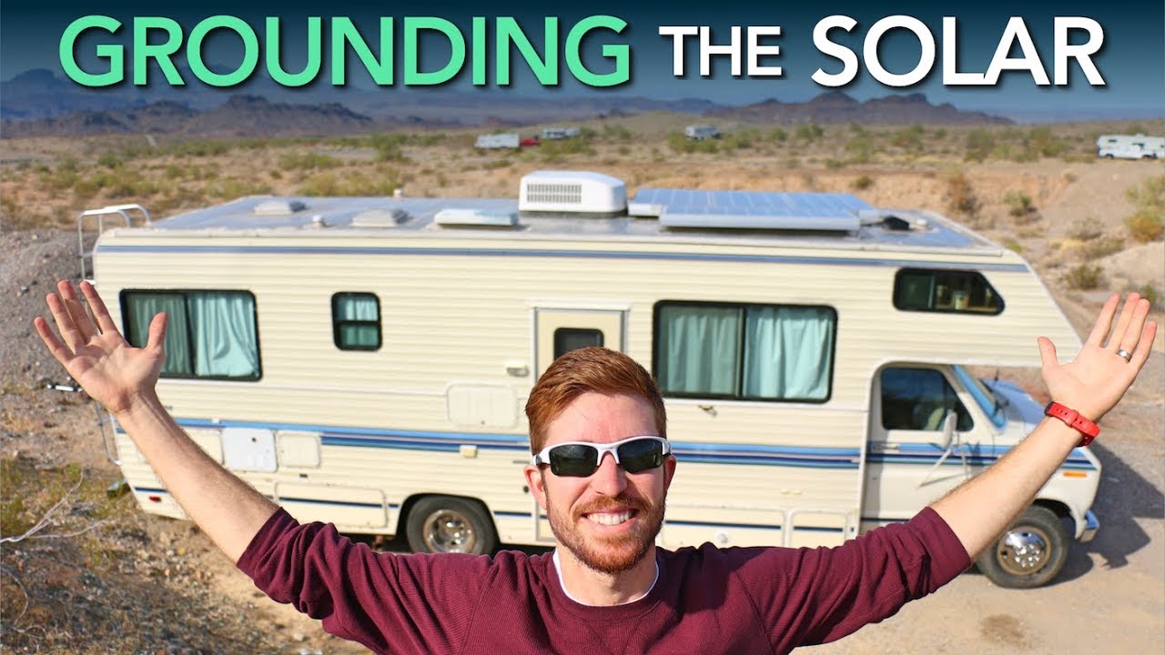 Solar Grounding + Wiring the 12V DC RV Electrical System to Solar