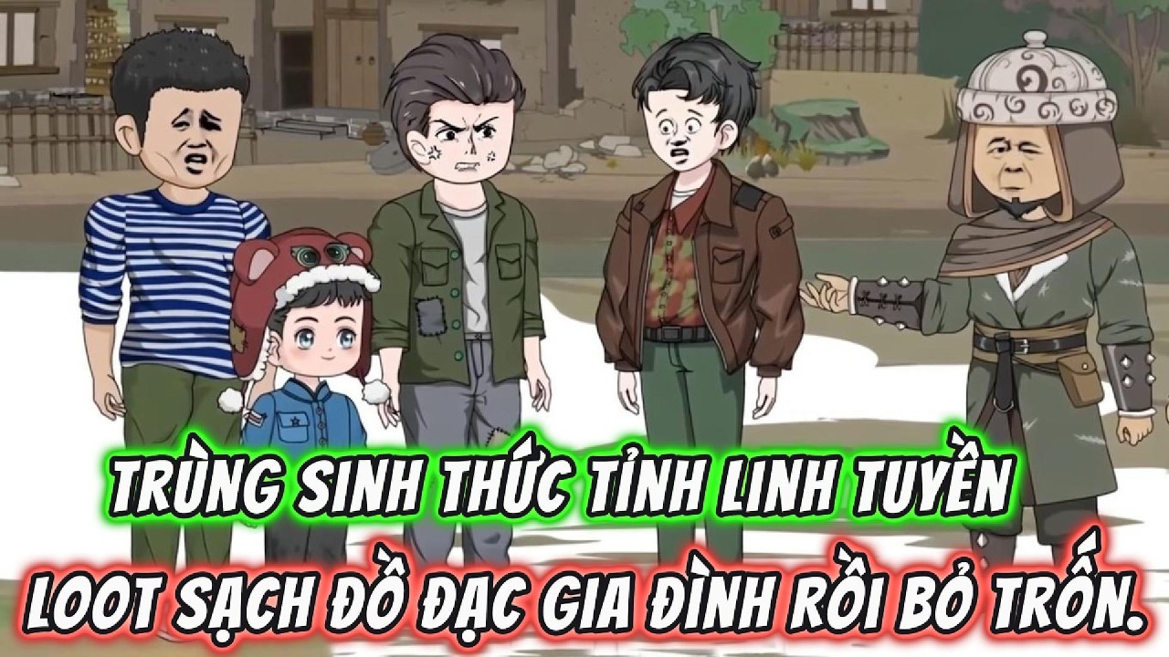 Trùng Sinh Thức Tỉnh Linh Tuyền, Loot Sạch Đồ Đạc Gia Đình Rồi Bỏ Trốn | 191VietSub