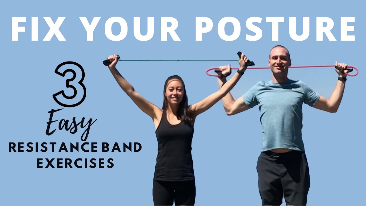 Fix Your Posture with 3 Easy Resistance Band Exercises
