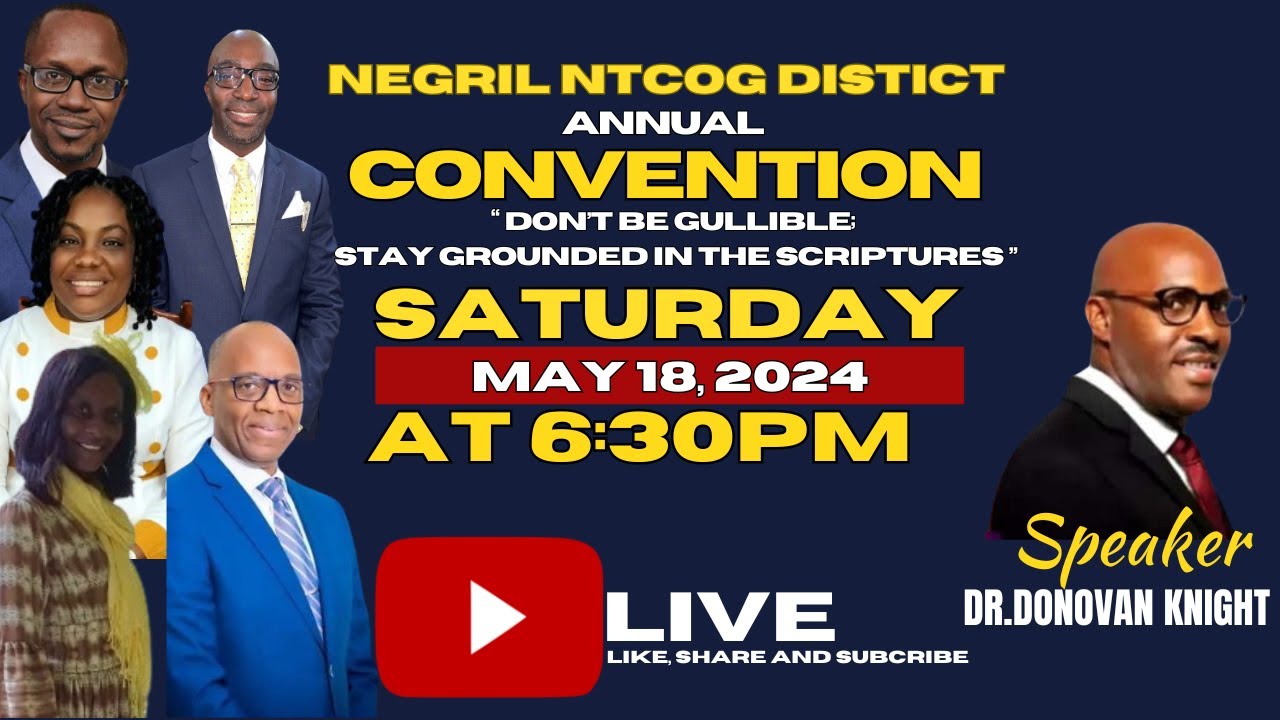 Negril New Testament C.O.G|| District Convention With Dr. Donovan Knight