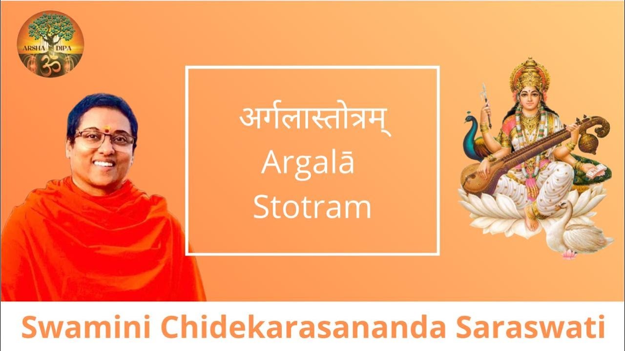 Argalā Stotram Chanting along with lyrics by Swamini Chidekarasananda Saraswati