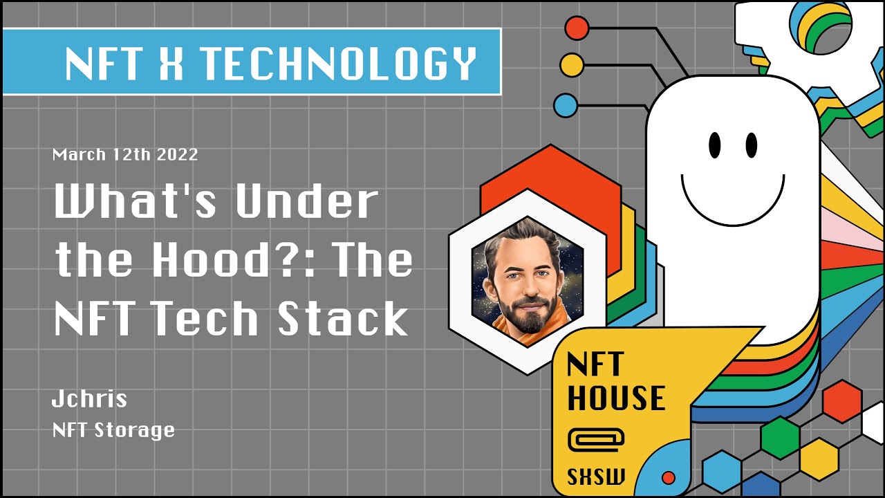 What's Under the Hood? The NFT Tech Stack