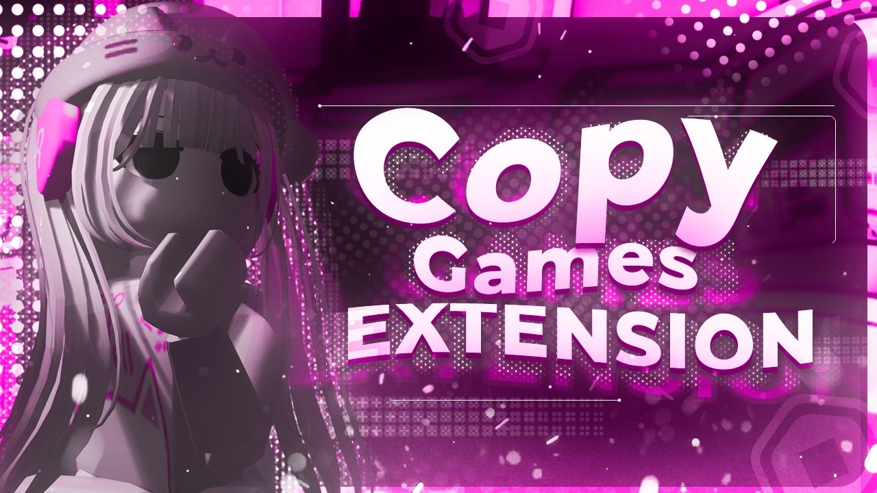 *NEW* Copy ANY Roblox Game By This Browser EXTENSION For FREE. (Still Working!)