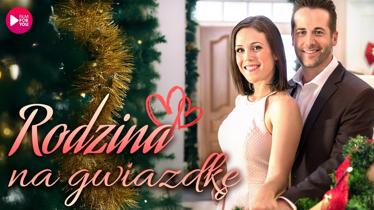RODZINA NA GWIAZDKĘ | Świąteczna Komedia Romantyczna Lektor PL | Druga Szansa na Miłość | Cały Film