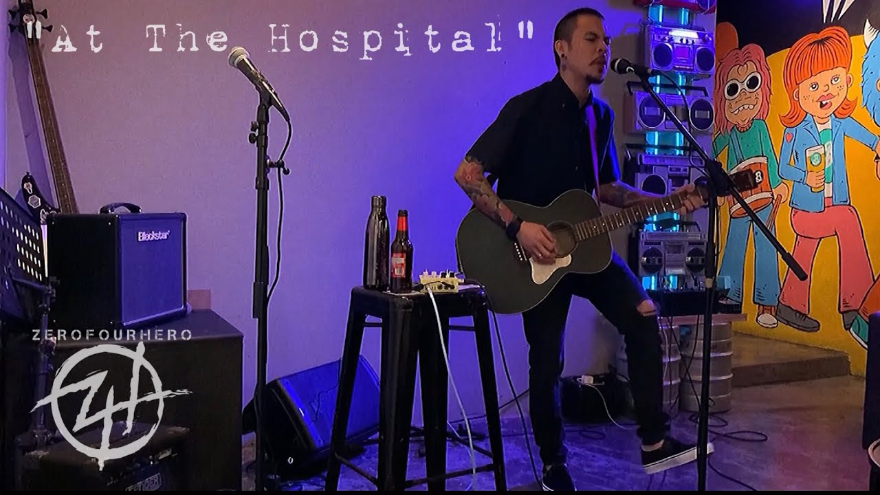 ZERO FOUR HERO - "At The Hospital"