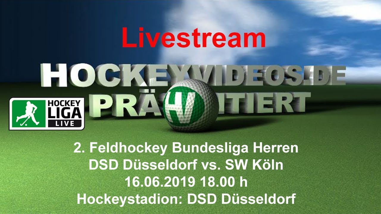2. Feldhockey-Bundesliga Herren DSD vs. SWK 16.06.2019 Livestream
