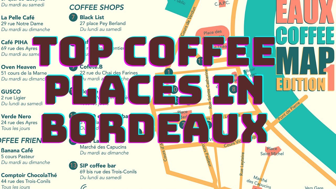 TOP COFFEE PLACES IN BORDEAUX