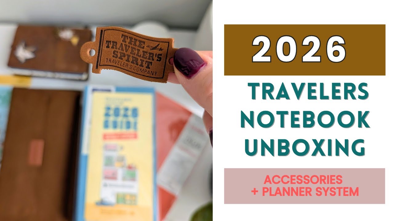 Распаковка Traveler’s Notebook 2026 | Вставки, аксессуары и обновление системы