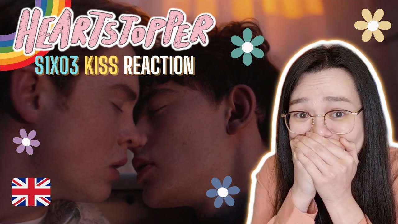 Heartstopper | S1x03 | “Kiss” Reaction 🏃🏃💋