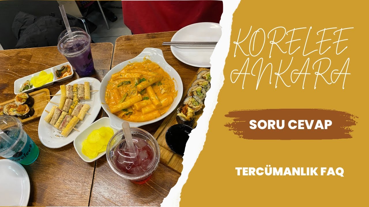 Tercümanlık Soru Cevap | Kore Restoranında Akşam Yemeği #korelee #tercümanlık