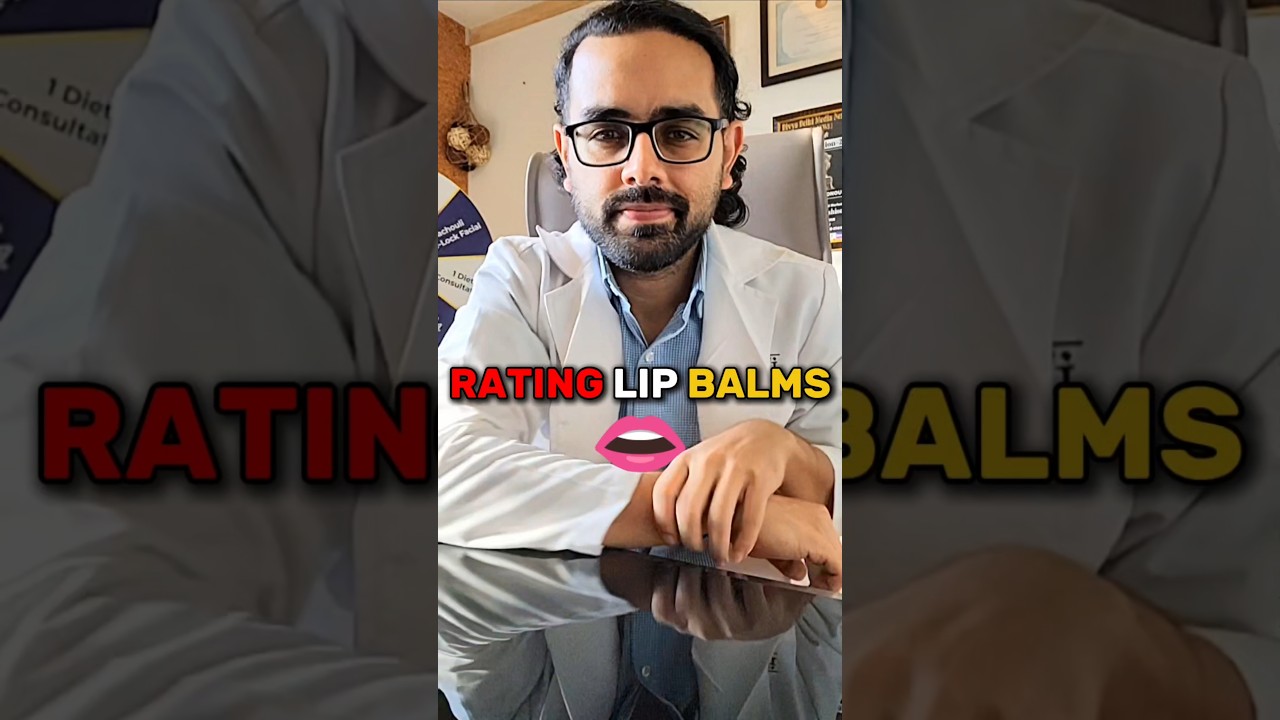 RATING LIP BALMS 🥰 #lipbalms #DERMATOLOGISTAPPROVED