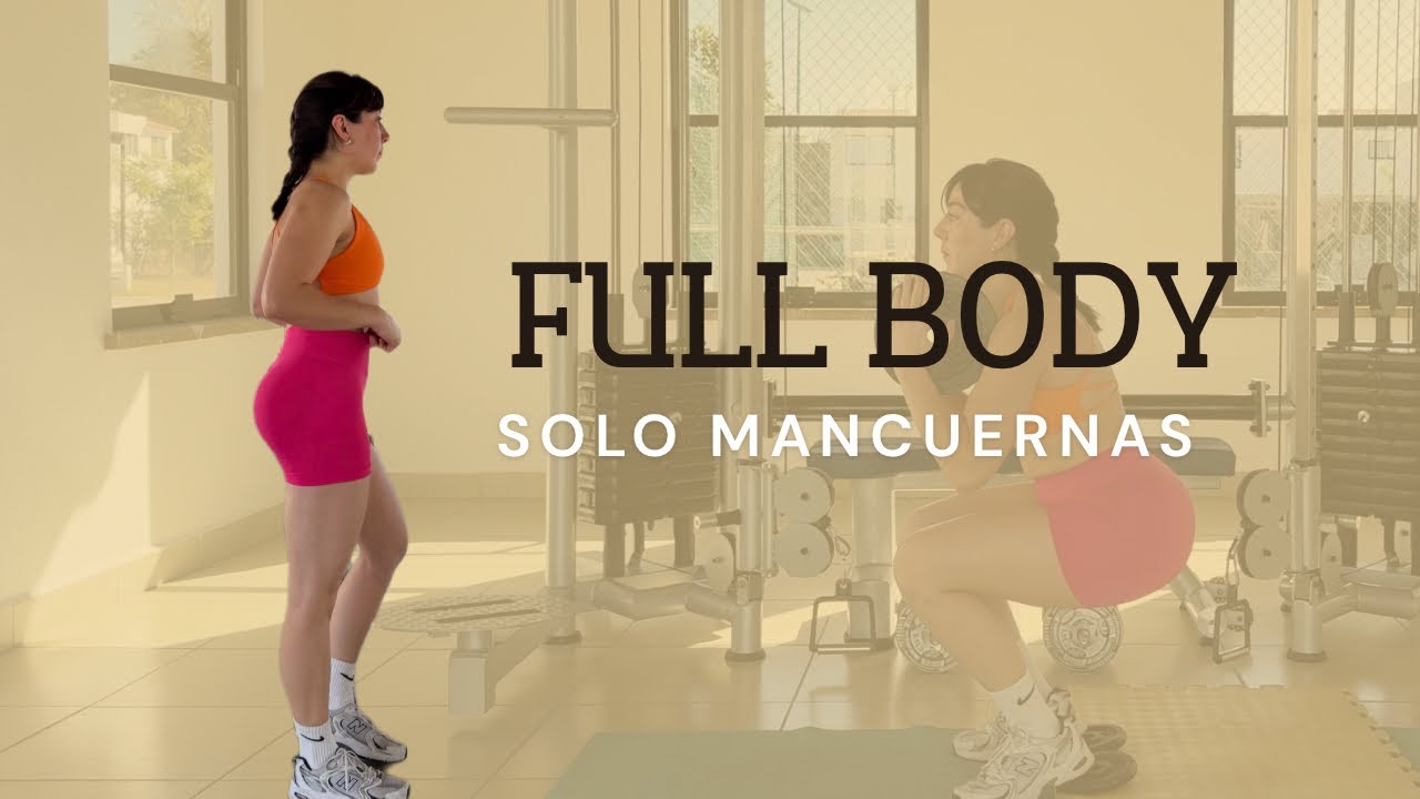 FULL BODY (solo mancuernas)