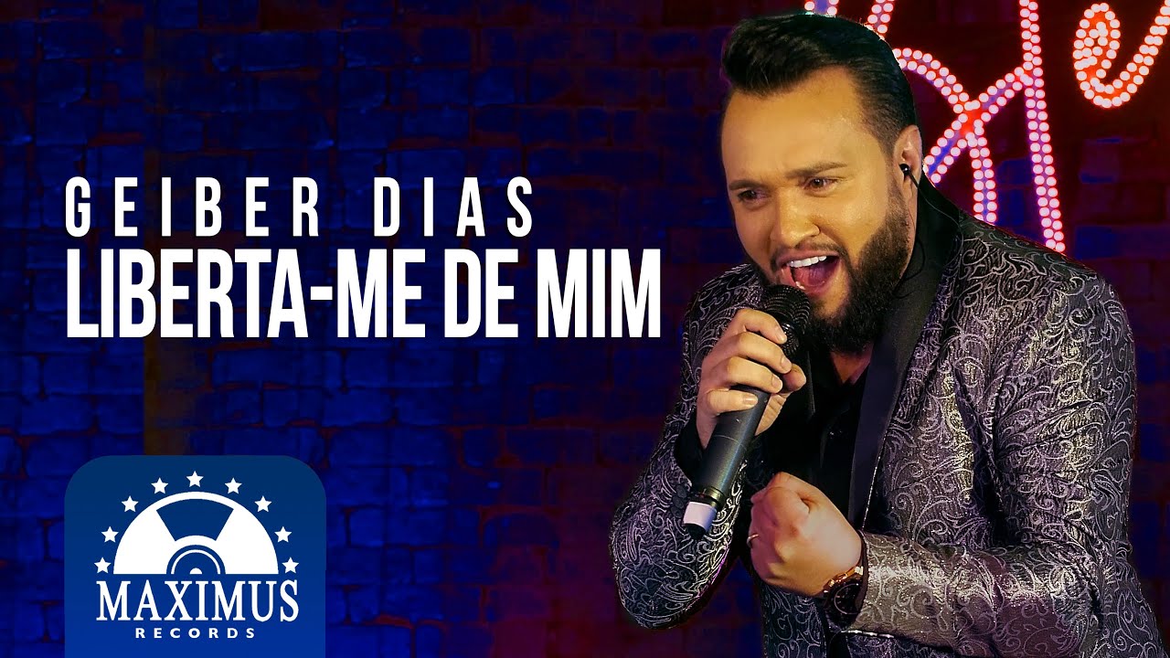 Geiber Dias - Liberta-me De Mim (DVD Maximus Bless)