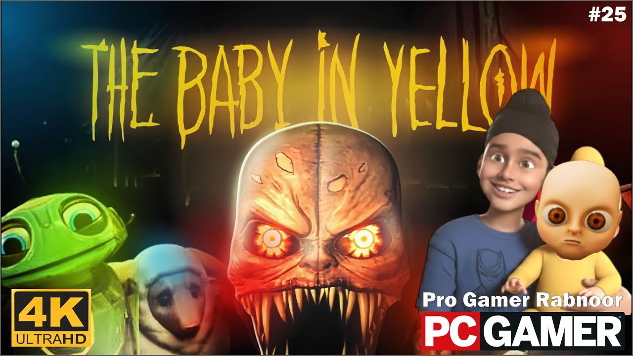 The Baby In Yellow Gameplay with Dad | Funny Moments | Pro Gamer Rabnoor