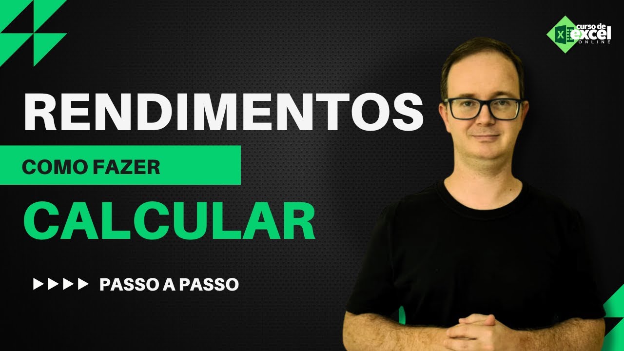 Como Calcular Rendimentos no Excel