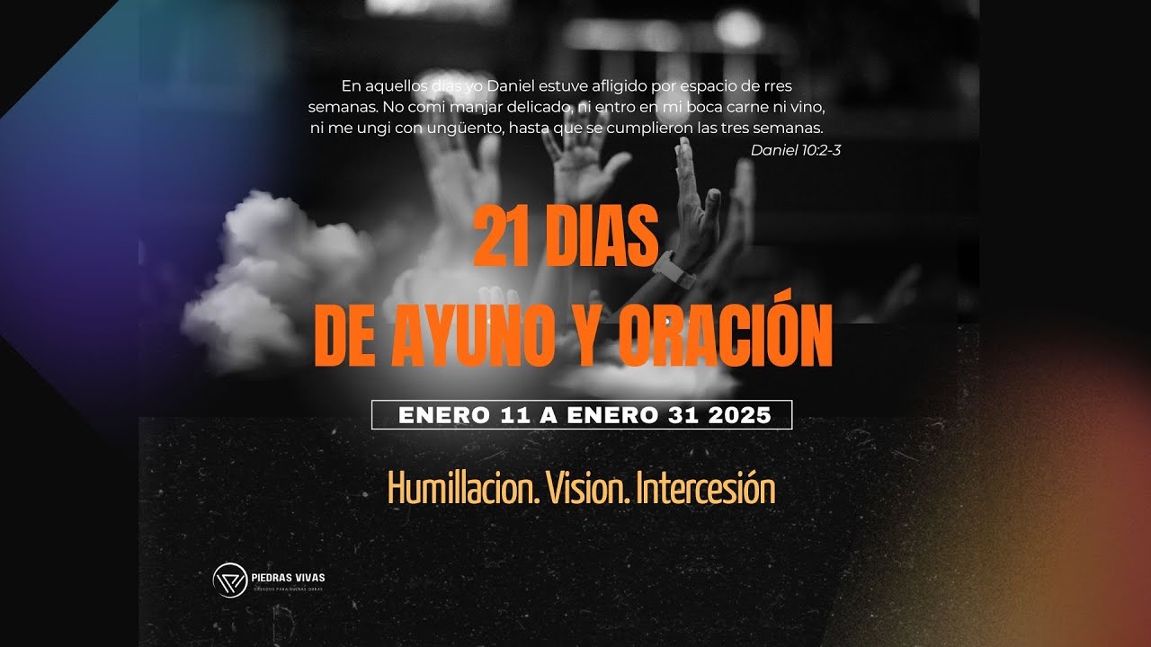 El Ayuno y sus Beneficios- El Ayuno de Daniel 1/11/26