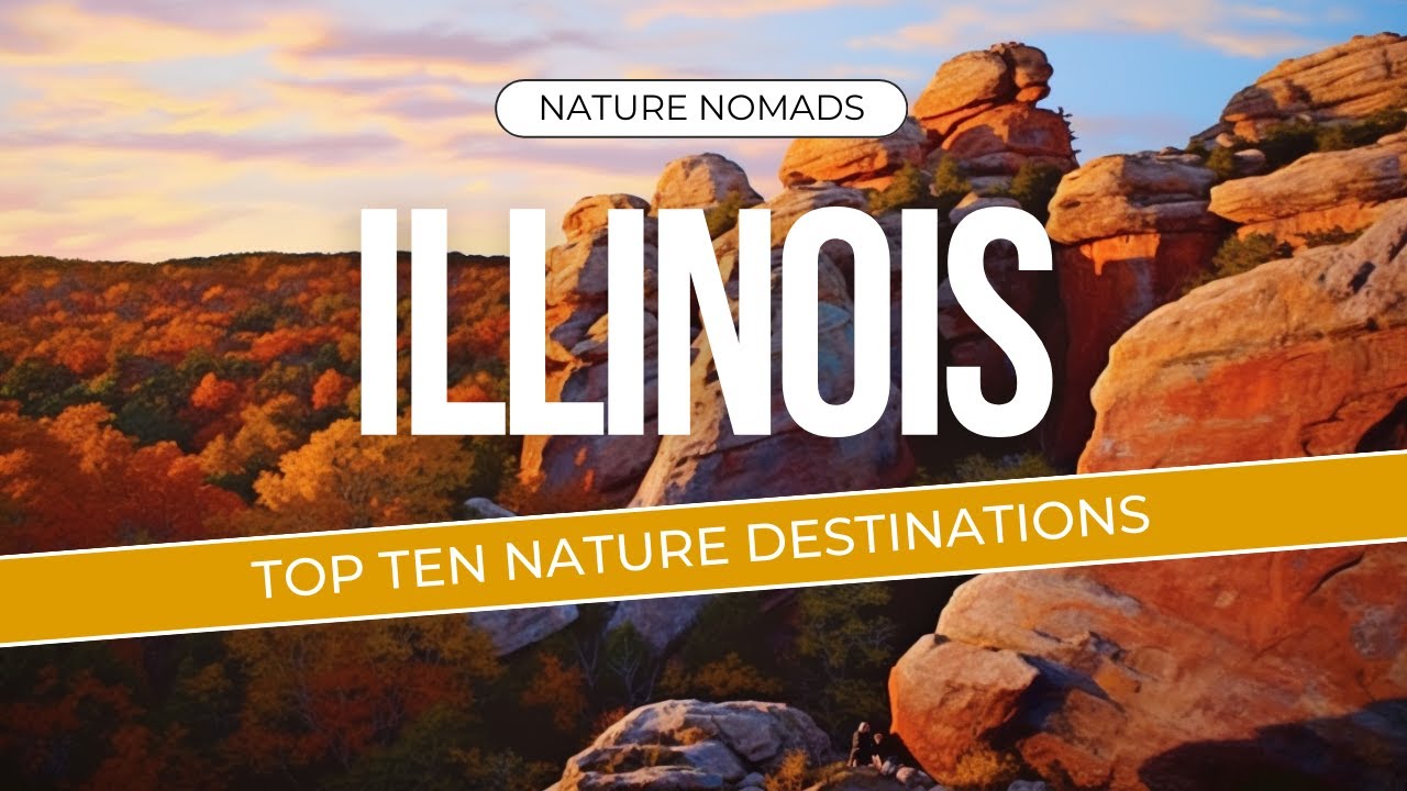 Illinois&rsquo; Top Ten Nature Destinations