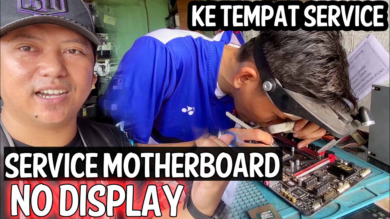 Service Motherboard yang No Display ! Bisa nyala lagi gak yaa ??