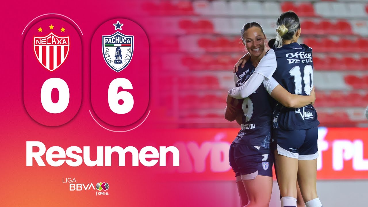 RESUMEN | NECAXA 0-6 PACHUCA