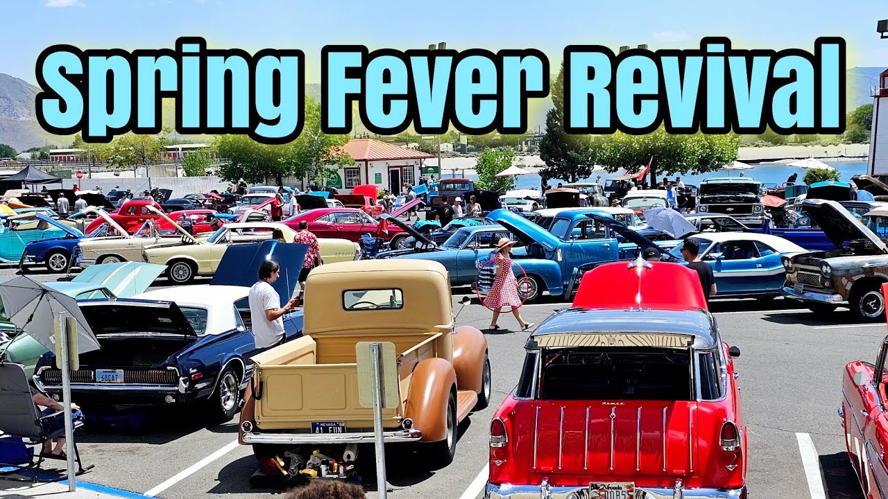 Spring Fever Revival Classic Car Show - May 18th, 2024 - Reno, Nevada