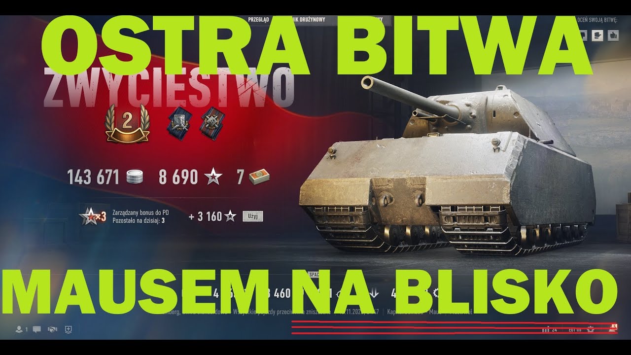 MAUS OSTRA BITWA NA BLISKO WOT 2.0 World of Tanks