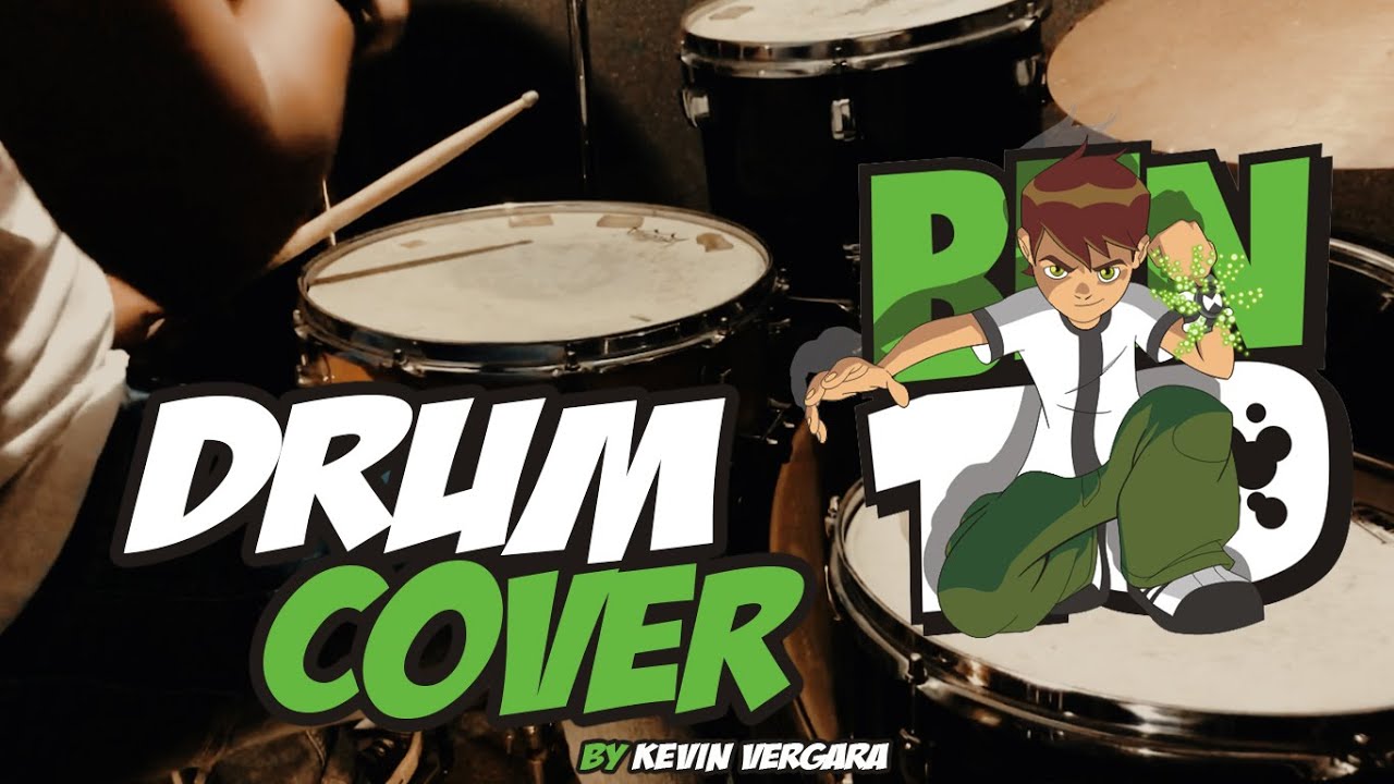 Ben 10 Opening Drum Cover
