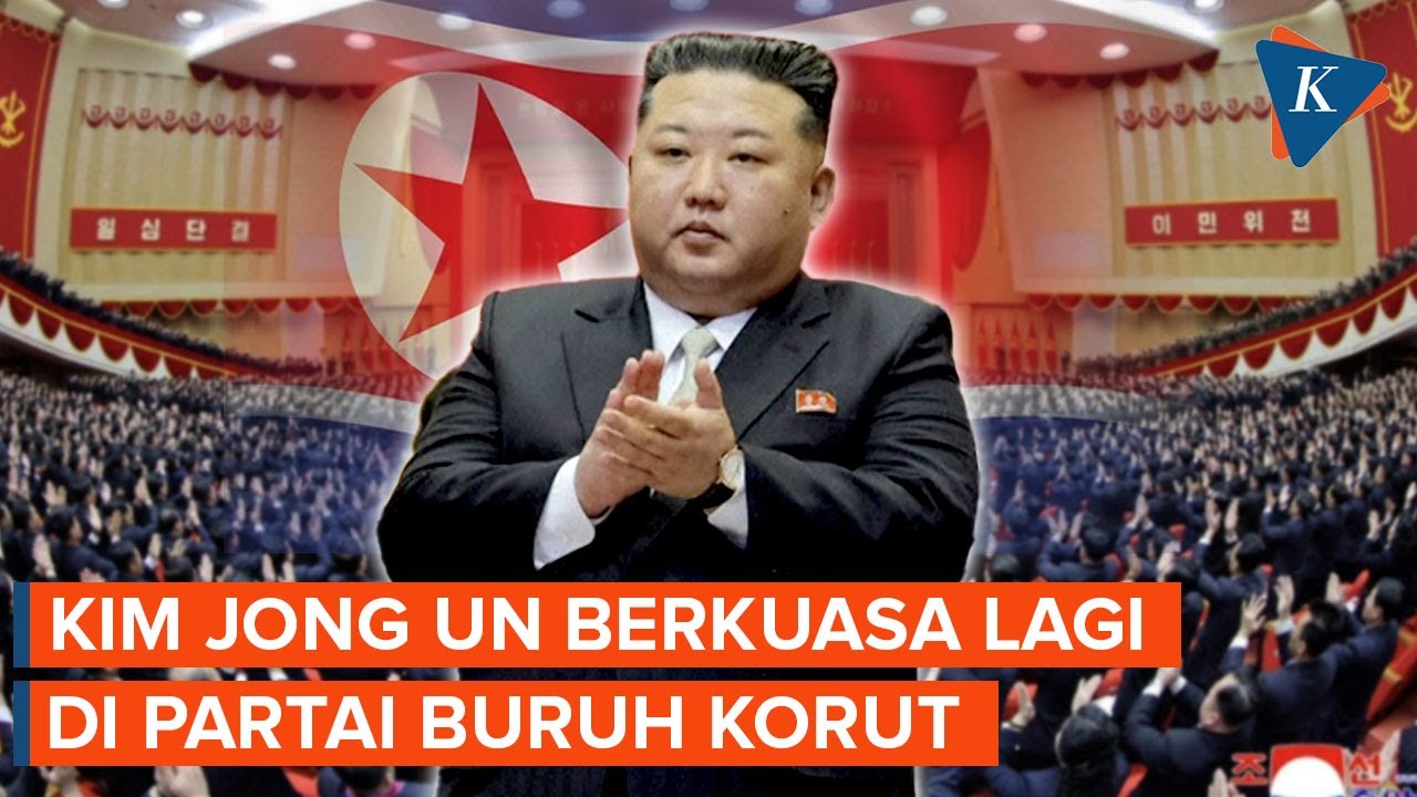 Kim Jong Un Terpilih Lagi Jadi Pemimpin Partai Buruh Korut, Kembali Berkuasa Mutlak