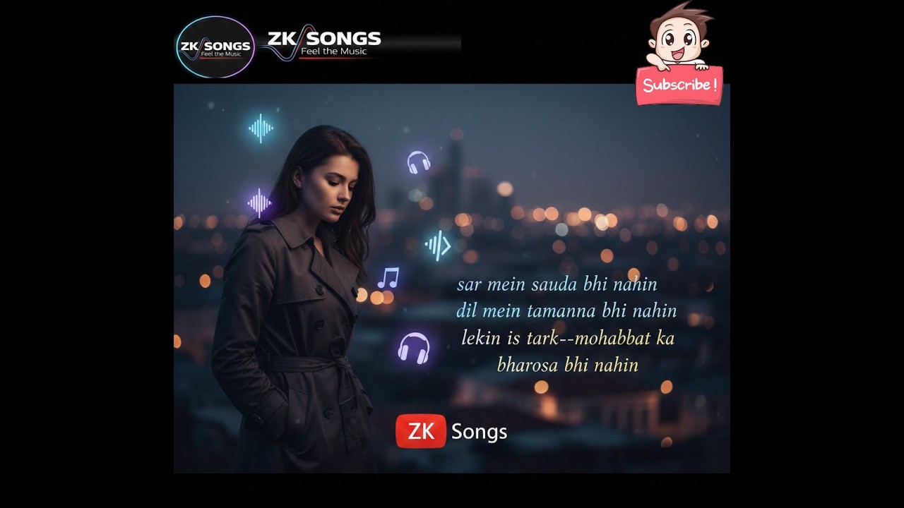 Sar Mein Sauda Bhi Nahin | Firaq Gorakhpuri | ZK Songs #emotionalsong #sadsong #urdughazal