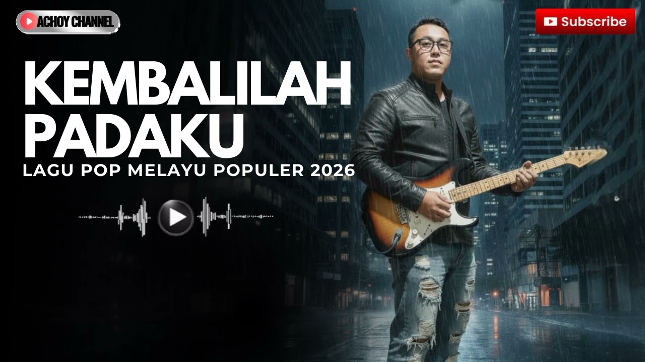 🎵KEMBALILAH PADAKU❤️ Kerinduan Yang Mendalam Dan Harapan Memperbaiki Cinta