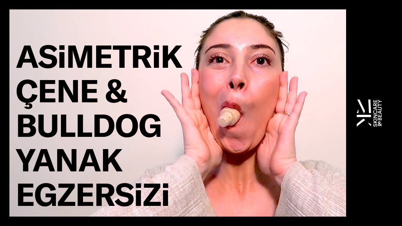 Asimetrik Çene & Bulldog Yanak Yüz Egzersizi | FaceGym | Yüz Jimnastiği