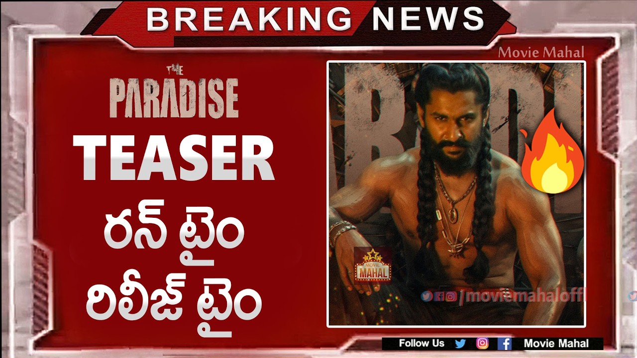 Paradise Teaser Release Time & Running Time | Paradise Official Teaser