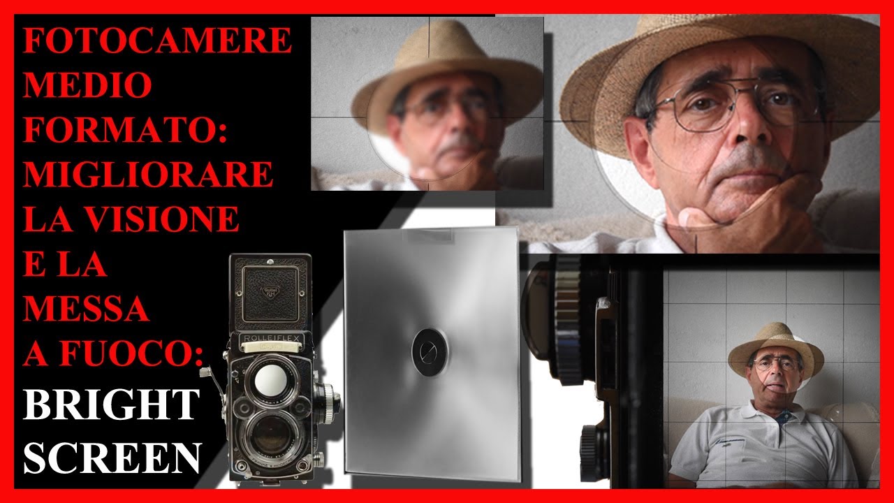 FOTOCAMERE MEDIO FORMATO: MIGLIORARE LA VISIONE E LA MESSA A FUOCO