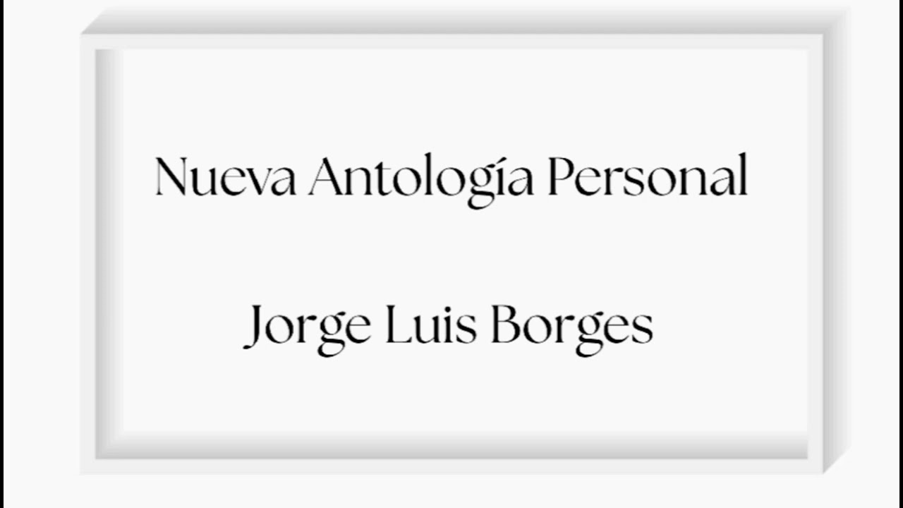 Nueva Antología Personal / Ensayos