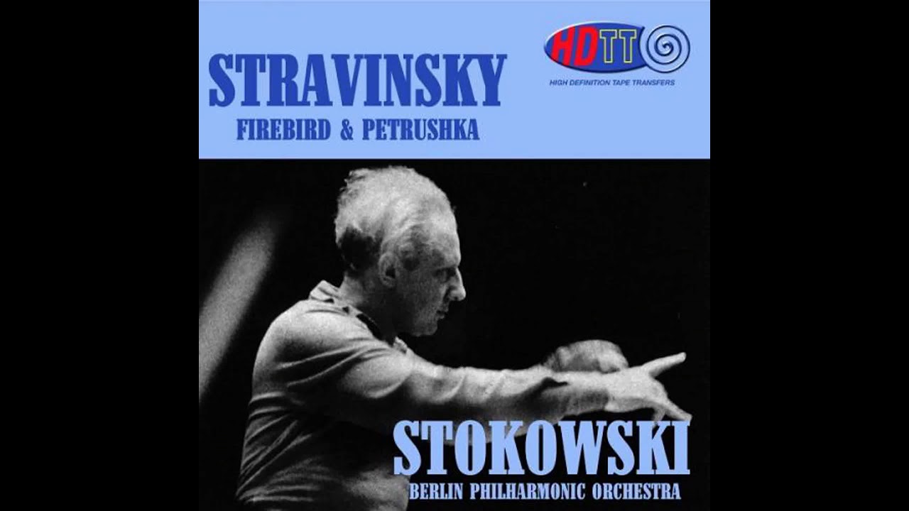 Stravinsky Firebird Berlin Philharmonic Leopold Stokowski