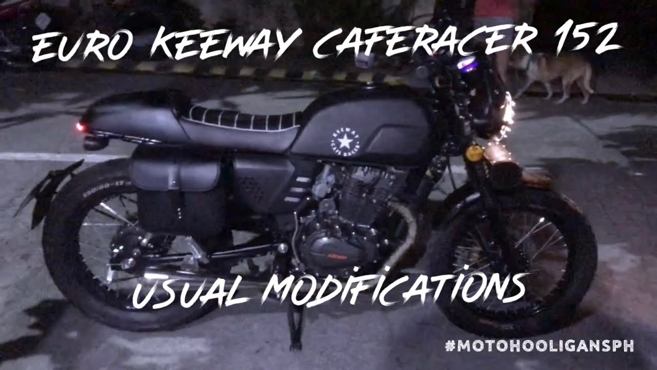 EURO KEEWAY CAFERACER 152 (USUAL MODIFICATIONS)