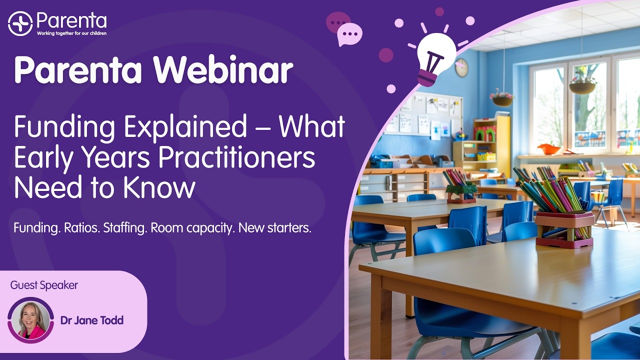 Funding Explained – What Early Years Practitioners Need to Know Webinar