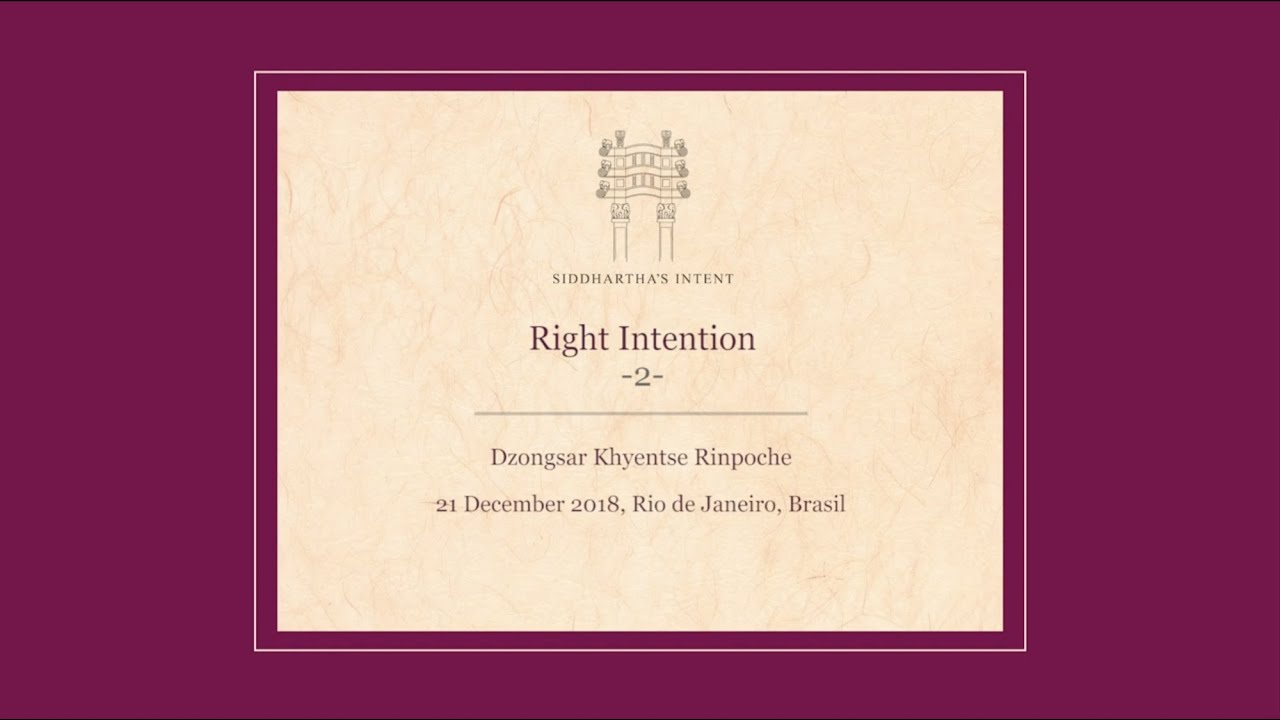Right Intention - Part 2