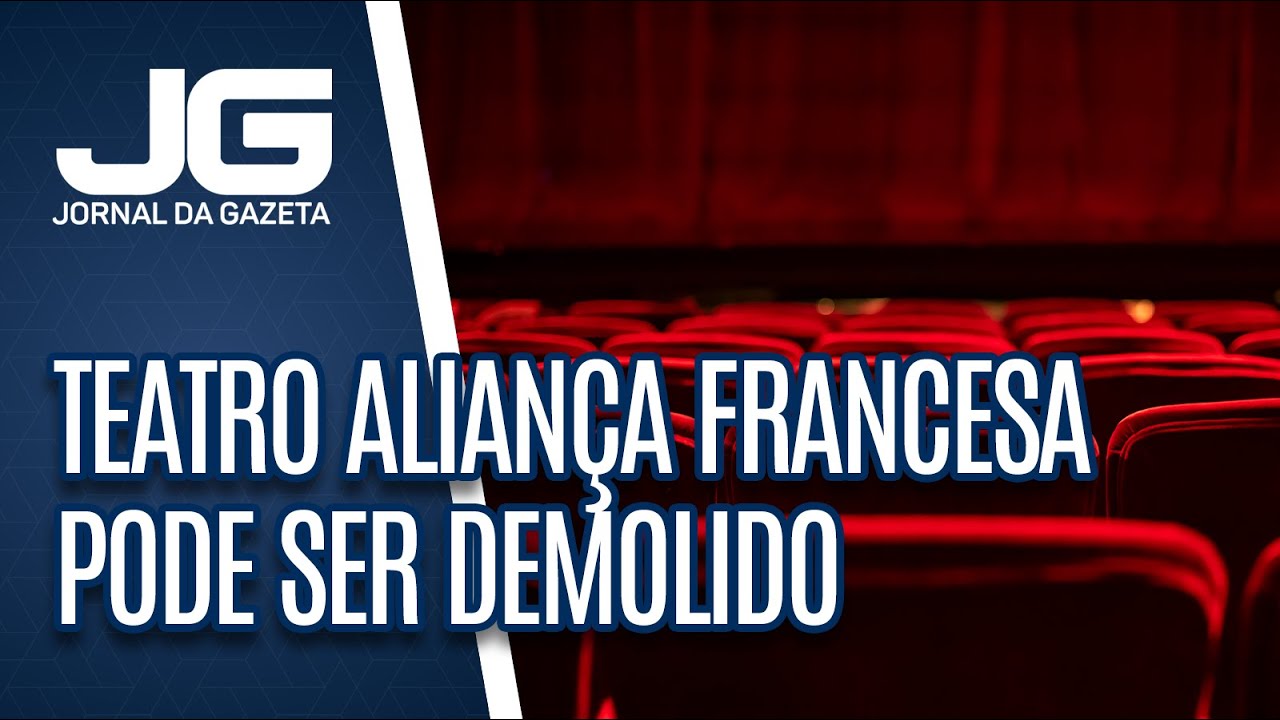 Teatro Alian&ccedil;a Francesa corre risco de ser demolido no centro de SP