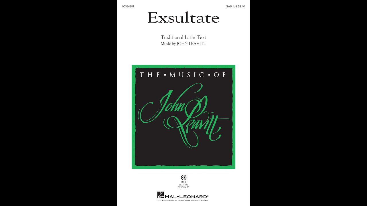 Exsultate (SAB Choir) - Music by John Leavitt