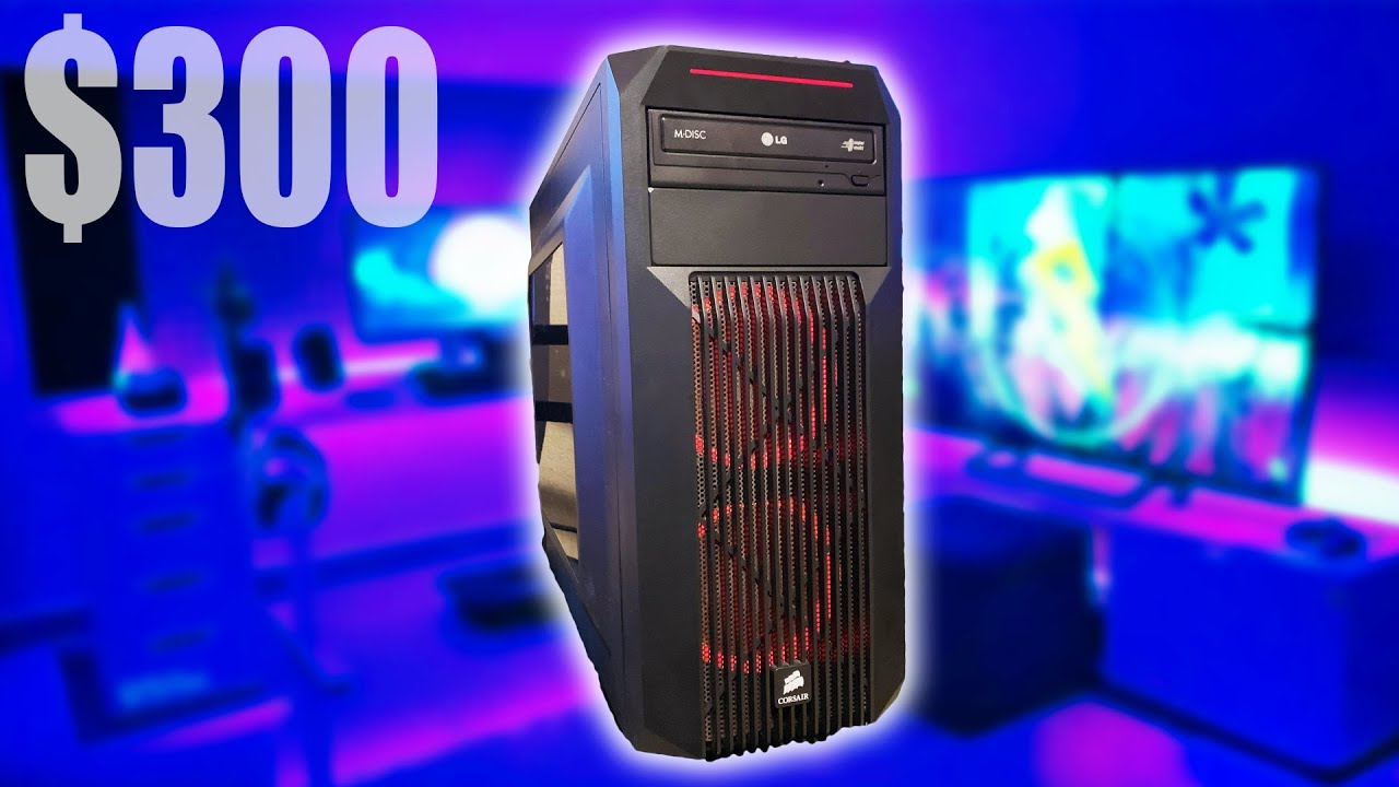 The $300 Budget Gaming PC of 2022