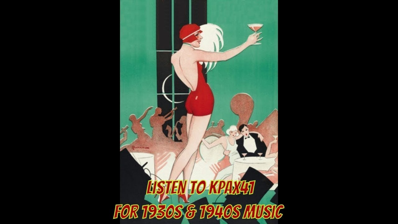 1920s & 1930s Songs About Cheating Lovers  @KPAX41