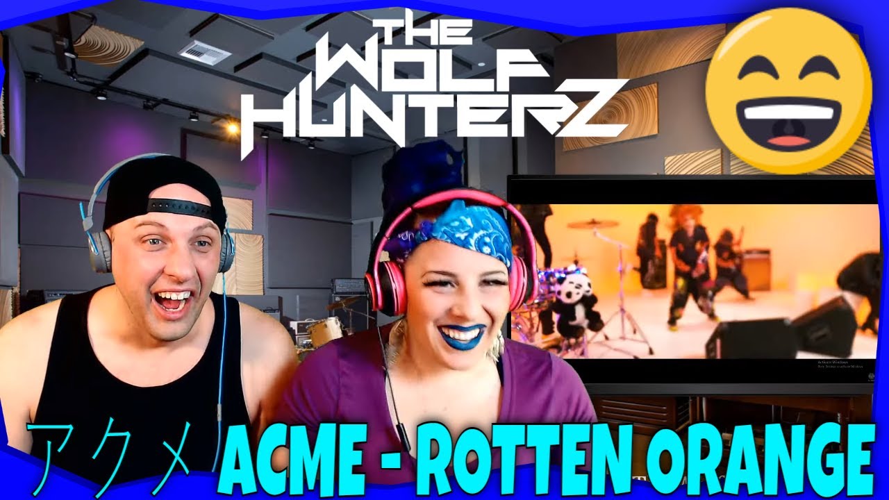 アクメ ACME - ROTTEN ORANGE 【MV】THE WOLF HUNTERZ Reactions